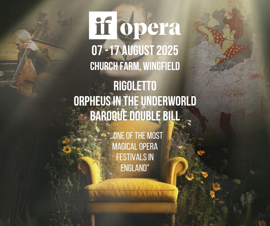 if_opera's tweet image. Have you got your tickets yet? With limited tickets left for our incredible performances, get yours before it's too late...
07 | 09 | 14 | 16 August ~ Rigoletto
08 | 12 | 15 August ~ Orpheus in the Underworld
17 August ~ Baroque Double Bill
ifopera.com/2025-programme