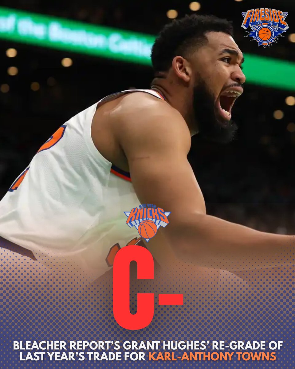 FiresideKnicks's tweet image. Bleacher Report’s Grant Hughes re-graded last year’s blockbuster to acquire Karl-Anthony Towns and gave the Knicks a C- 😳

Thoughts?