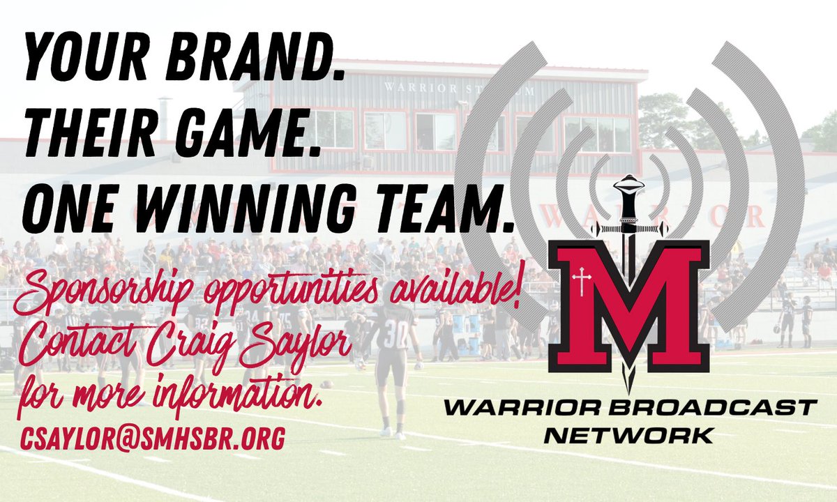 St. Michael High (@stmichaelhighbr) on Twitter photo Your business can be the driving force behind the voices that bring the game to life!
Support the Warrior Broadcast Network as they cover every play, every win, & every unforgettable moment of St. Michael athletics.
Contact Craig Saylor for more information. csaylor@smhsbr.org Your business can be the driving force behind the voices that bring the game to life!
Support the Warrior Broadcast Network as they cover every play, every win, & every unforgettable moment of St. Michael athletics.
Contact Craig Saylor for more information. csaylor@smhsbr.org