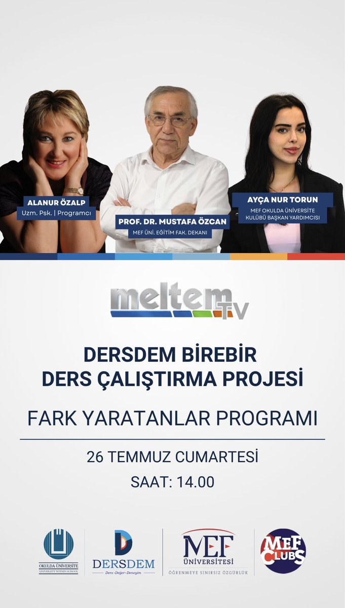 MustafaOzcan51's tweet image. DERSDEM BİREBİR DERS ÇALIŞTIRMA PROJESİ, MELTEM TV’NİN FARK YARATANLAR PROGRAMINA KONUK OLDU.
Prof. Dr. Mustafa Özcan (MEF Ünv. Eğitim Fak. Dekanı) ve Ayça Nur Torun (MEF Okulda Üniversitesi Kulübü Bşk Yard) projeyi anlattı.