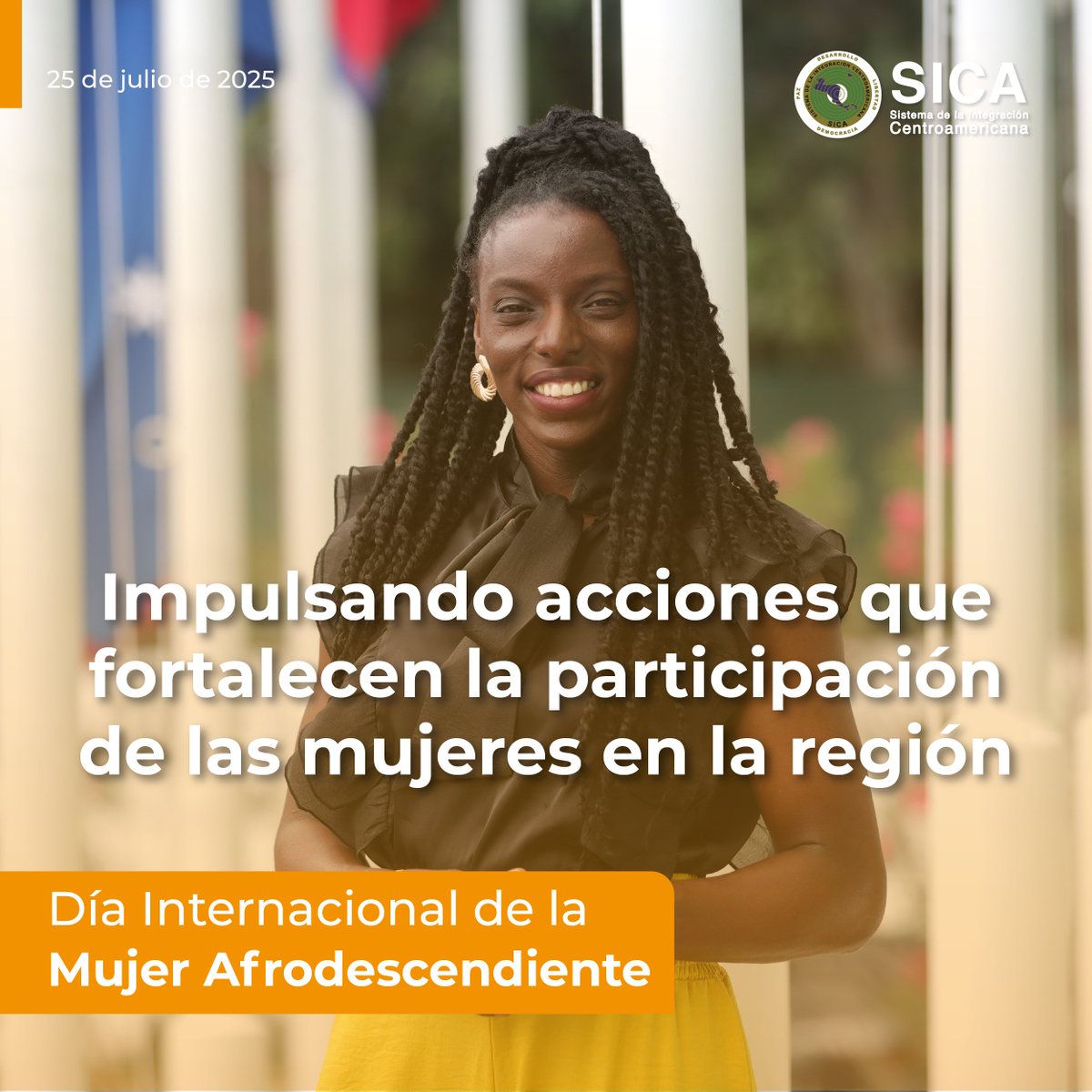 Este 25 de julio, en el Día Internacional de la Mujer Afrodescendiente, reafirmamos el compromiso regional con la equidad, la inclusión y la visibilidad de las mujeres afrodescendientes en Centroamérica y República Dominicana.

Desde el #SICA, se busca avanzar en el impulso de