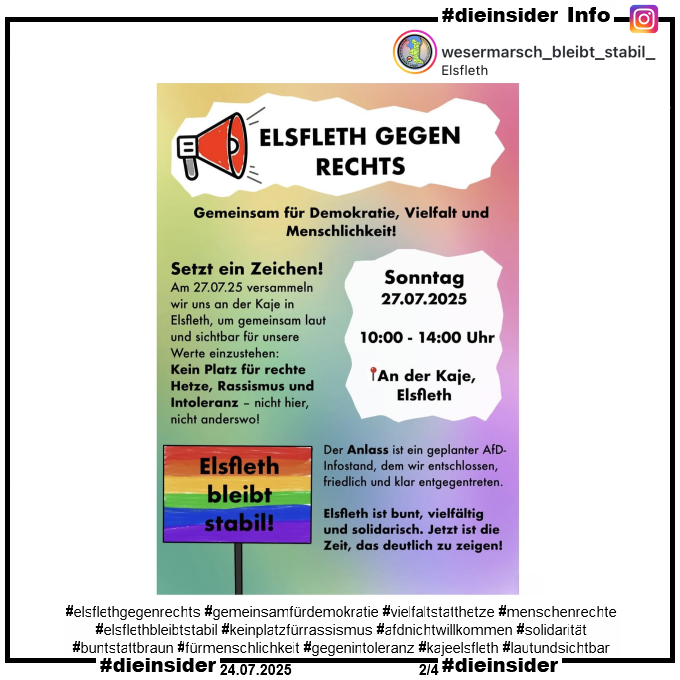Die_Insider's tweet image. Jeden Tag gemeinsam für #Demokratie, #Vielfalt u #Menschlichkeit und gegen die rechtsextremistische #AfD!
Wer aus der Nähe ist und Zeit hat:
Am Sonntag, den 27.07.2025 zB zur Unterstützung von #Elsfleth gegen Rechts!
#LautGegenNazis #AfDVerbot
#GemeinsamGegenHass #DieInsider