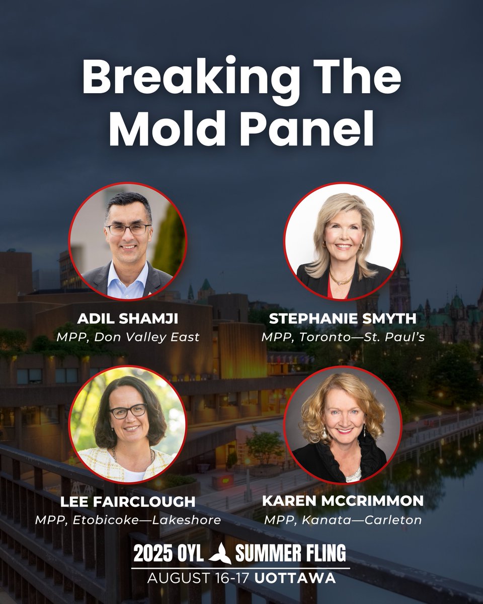 OYLorg's tweet image. Meet our second panel of #OYLSF2025, Breaking the Mold.
Not everyone starts in politics. From journalism to public health to military service, these leaders bring fresh perspectives to Queen’s Park.
Register by July 27 to lock in the early bird rate. Link in bio to register