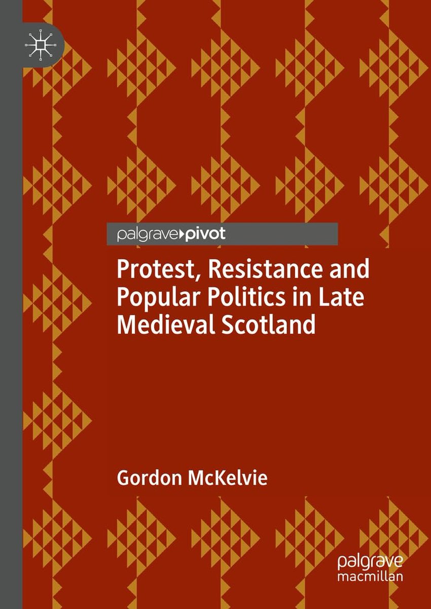 MedievalUpdates's tweet image. Gordon McKelvie, Protest, Resistance and Popular Politics in Late Medieval Scotland (@Palgrave, July 2025)
facebook.com/MedievalUpdate…
link.springer.com/book/10.1007/9…
#medievaltwitter #medievalstudies #medievalscotland #medievalpower