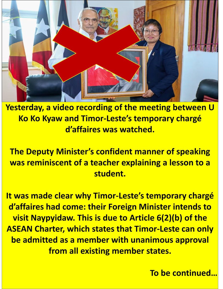 LauHonMeng's tweet image. Given Timor-Leste’s prior engagements with the exiled @NUGMyanmar group, gaining Myanmar’s support will be not at all easy. #MyanmarFactCheck @ASEAN #WhatsHappeningInMyanmar @ViewsofMM22