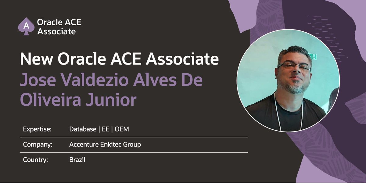 oracleace's tweet image. 🎉 Please join us in congratulating Jose Valdezio Alves De Oliveira Junior from Brazil —now an Oracle ACE Associate! ♠️
His expertise in Oracle Database brings new energy to our community. Welcome aboard!
social.ora.cl/60114aTGF
#OracleACE