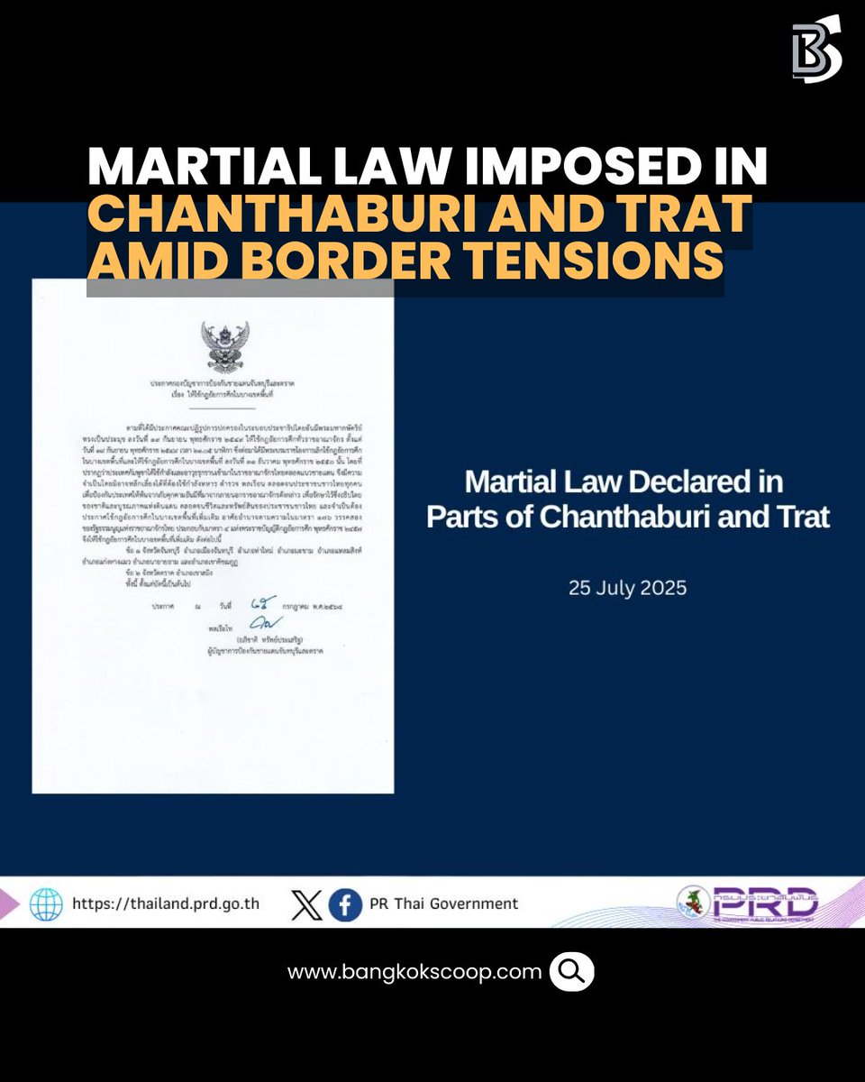 Martial Law Imposed in Chanthaburi and Trat Amid Border Tensions  

#MartialLaw #Thailand #CambodiaConflict #Chanthaburi #Trat #StandWithThailand #TeamThailand #CambodiaOpenedFire #HospitalNotATarget #RespectInternationalLaw