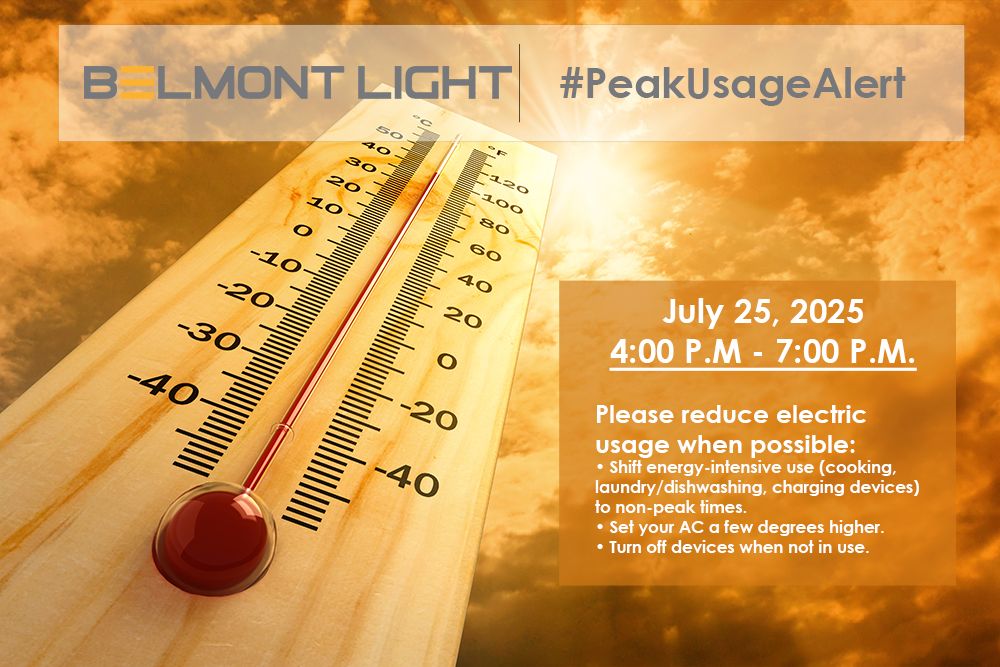 We are issuing a #PeakUsageAlert for Fri July 25, 4:00 PM–7:00 PM. 
Help ease the load on the grid a few simple ways:
• Unplug chargers and electronics not in use
• Use fans instead of AC if possible
• Close blinds or curtains to block direct sunlight
Thank you!
#BelmontMA