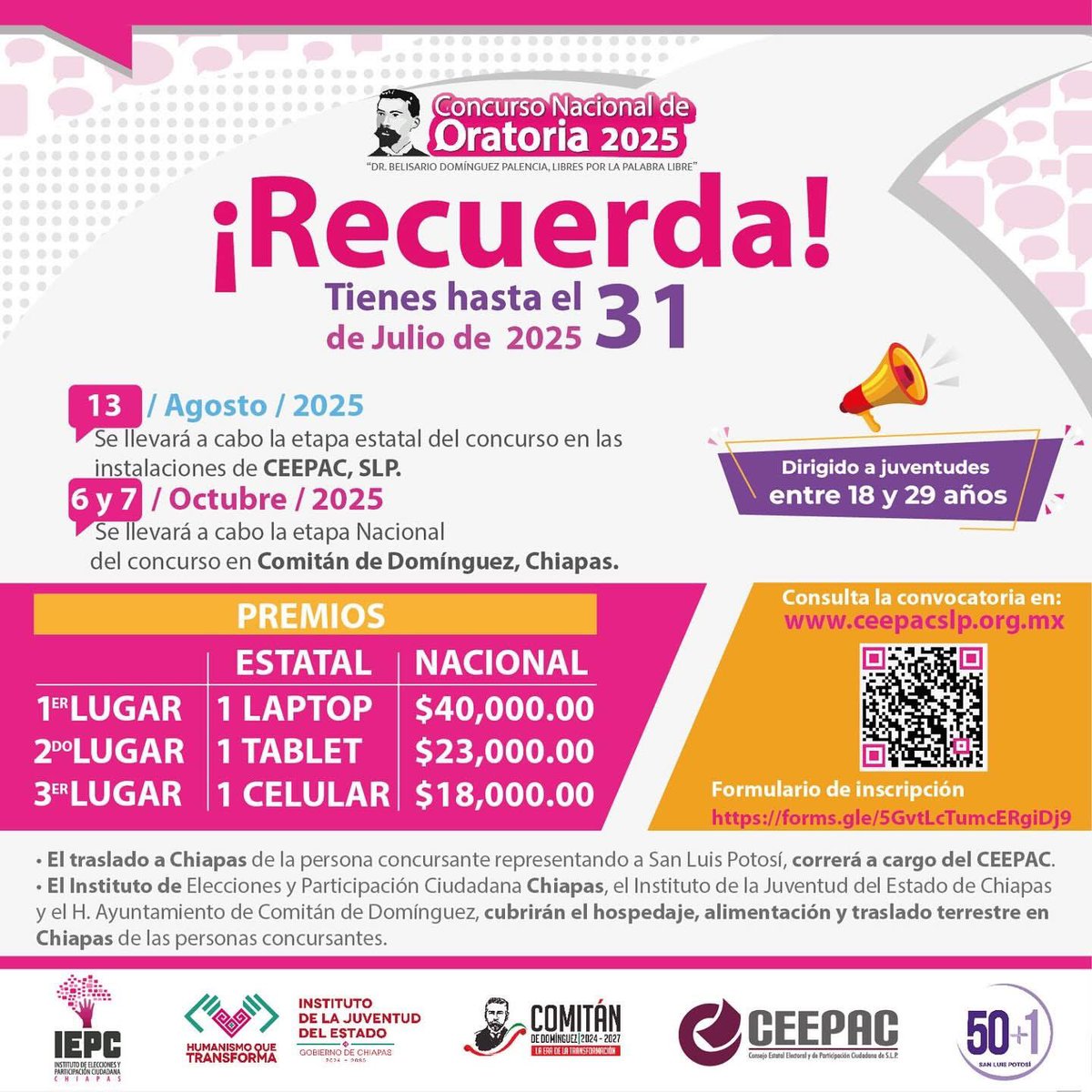 🎤✨ ¿Tienes entre 18 y 29 años? Alza la voz en el Concurso Nacional de Oratoria 2025 “Dr. Belisario Domínguez”.
📅 Inscríbete hasta el 31 de julio
📍 Etapa estatal: 13 de agosto en el CEEPAC
✈️ ¡Conviértete en la voz de SLP!

👉 forms.gle/5GvtLcTumcERgi…

#CEEPAC #Oratoria2025