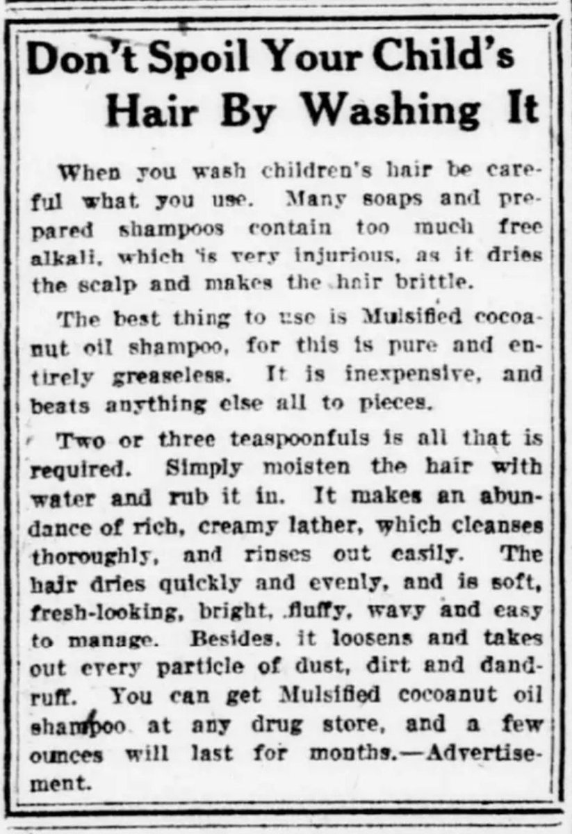 HeistingHistory's tweet image. An advertisement from January 28, 1924, promotes Mulsified Cocoanut Oil Shampoo for the proper way to care for your hair. The "Shampoo" industry today is a total Sham.