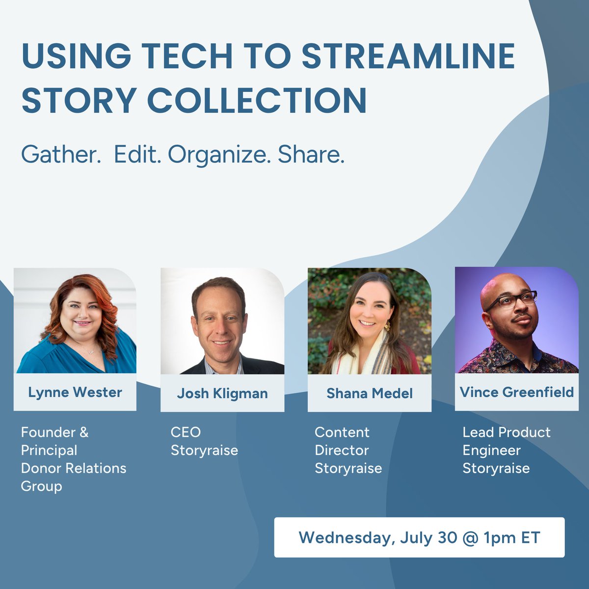 Join Storyraise and Donor Relations Group for a webinar on July 30 at 1 PM EST to meet your new sidekick: Storyraise Collect.

With Collect, you can easily gather stories and auto insert them into the right reports for the right donors.

Register now ➡️ hubs.li/Q03ytgsw0