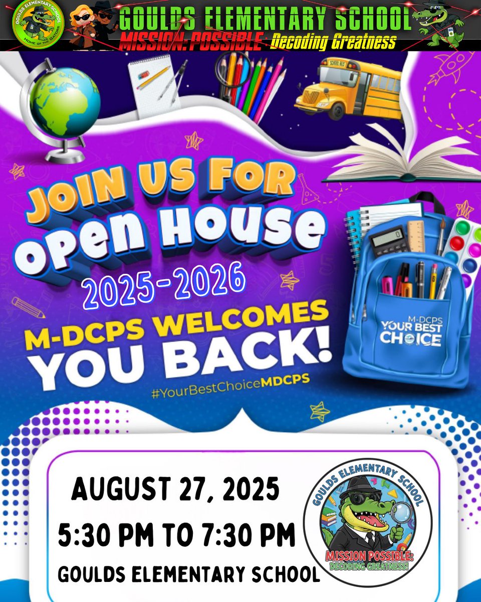 GouldsELMDCPS's tweet image. 📚 Goulds Elementary School Open House🕵️‍♂️🐊Join us as we kick off the 2025–2026 school year with our Open House! Date: August 27, 2025🕠 Time: 5:30 PM – 7:30 PM📍 Location: Goulds Elementary School. Come meet our amazing teachers and staff.