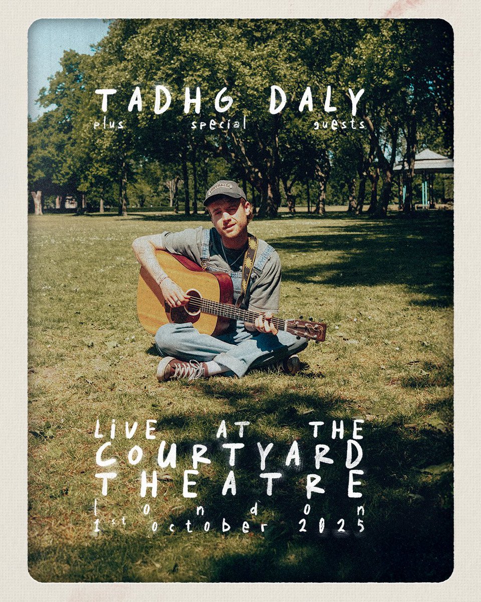 CourtyardHoxton's tweet image. #JUSTANNOUNCED Tadhg Daly live at The Courtyard Theatre on Wednesday 1st October 2025!
Doors Open: 7:30pm
ON SALE: Mon 28th July 2025 - 10am
seetickets.com/tour/tadhg-daly