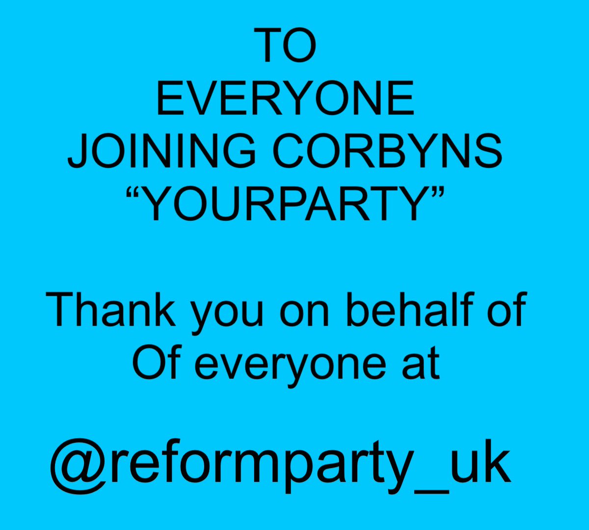 lbrewer190's tweet image. #YOURPARTYUK
Thank you to all those joining the far left anti semitic party formed by Jeremy Corbyn and Zara Sultana. You are really helping us.