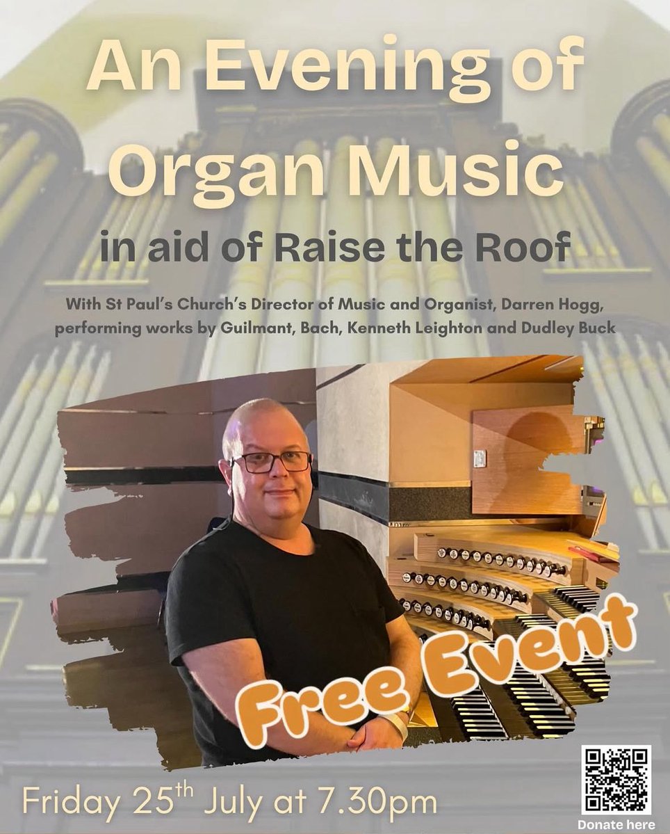 🎹 Enjoy an Evening of Organ Music <a href="/StPaulsChurchJQ/">St. Paul's Church - JQ</a> 
🗓 TONIGHT Friday 25th July 7:30pm
FREE concert in aid of #RaiseTheRoof, featuring music by: #Guilmant #Bach #KennethLeighton #DudleyBuck performed by Director of Music Darren  Hogg @DCHOrganist
#JQLife #JQMusic #OrganMusic