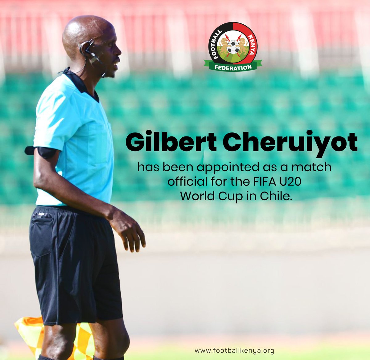 Another proud moment for Kenyan football. Congratulations to Gilbert Cheruiyot on his #FIFAU20WorldCup assignment!