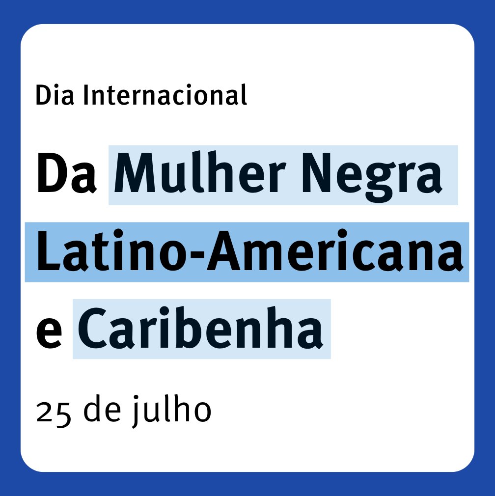 No dia 25 de julho comemoramos o Dia Internacional da Mulher Negra Latino-Americana e Caribenha.

Celebramos a luta e  contribuição histórica e cultural dessas mulheres, e a memória de Tereza de Benguela,  importante líder quilombola que desafiou o sistema escravocrata no Brasil.