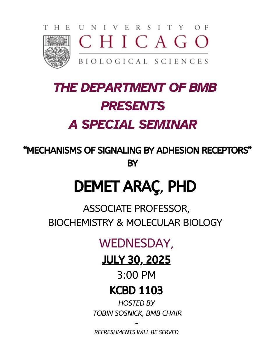University of Chicago Neuroscience Institute (@uchicago_brains) on Twitter photo The Department of Biochemistry and Molecular Biology will host a Special Seminar next Wednesday, July 30th, featuring Associate Professor Demet Araç, PhD. Join us! <a href="/demet_arac/">Demet Arac</a>
⏰3:00 pm
📍KCBD 1103
“Mechanisms of signaling by adhesion receptors” The Department of Biochemistry and Molecular Biology will host a Special Seminar next Wednesday, July 30th, featuring Associate Professor Demet Araç, PhD. Join us! <a href="/demet_arac/">Demet Arac</a>
⏰3:00 pm
📍KCBD 1103
“Mechanisms of signaling by adhesion receptors”