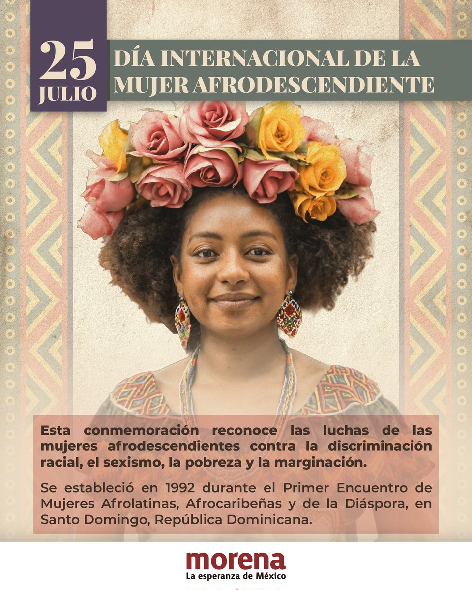 PartidoMorenaMx's tweet image. Visibilizar a las mujeres afrodescendientes y promover políticas públicas que contribuyan a mejorar su calidad de vida y a erradicar el racismo y la discriminación que viven, son los objetivos fundamentales de la conmemoración del Día Internacional de la Mujer Afrodescendiente.…
