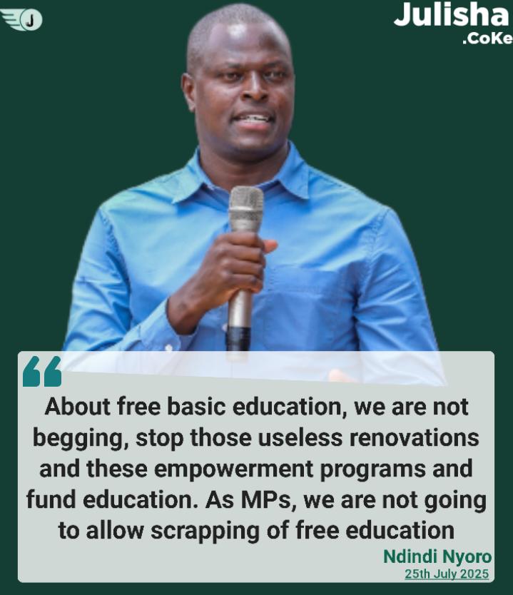 Ndindi Nyoro: As MPs, we are not going to allow scrapping of free basic education.