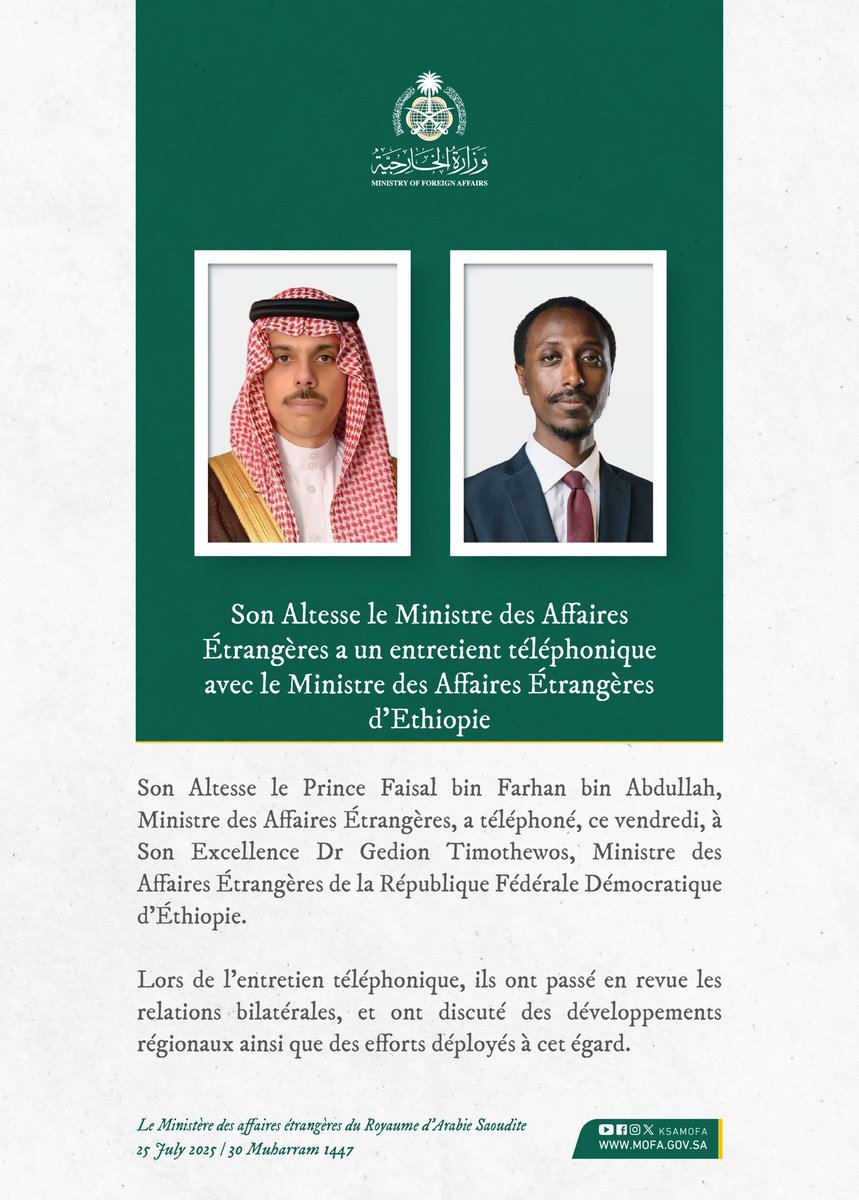 Ministère des Affaires Étrangères 🇸🇦 (@ksamofafra) on Twitter photo 🇸🇦📞🇪🇹 | S.A. le Prince <a href="/FaisalbinFarhan/">فيصل بن فرحان</a>, Ministre des Affaires Étrangères, a un entretien téléphonique avec S.E Dr Gedion Timothewos, Ministre des Affaires Étrangères de la République Fédérale Démocratique d'#Éthiopie. 🇸🇦📞🇪🇹 | S.A. le Prince <a href="/FaisalbinFarhan/">فيصل بن فرحان</a>, Ministre des Affaires Étrangères, a un entretien téléphonique avec S.E Dr Gedion Timothewos, Ministre des Affaires Étrangères de la République Fédérale Démocratique d'#Éthiopie.