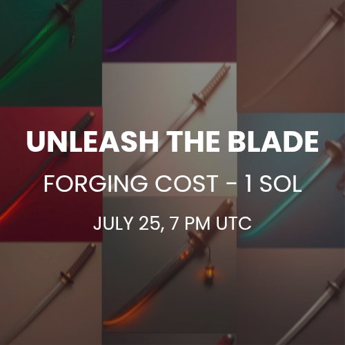 ⚔️ The forge is finally ready.
We’re going live with the Drawnblade NFT Mint today.

🕖 July 25, 7 PM UTC
💰 Forging Cost – 1 SOL

Appreciate your patience, let’s unleash the #BLADE.
