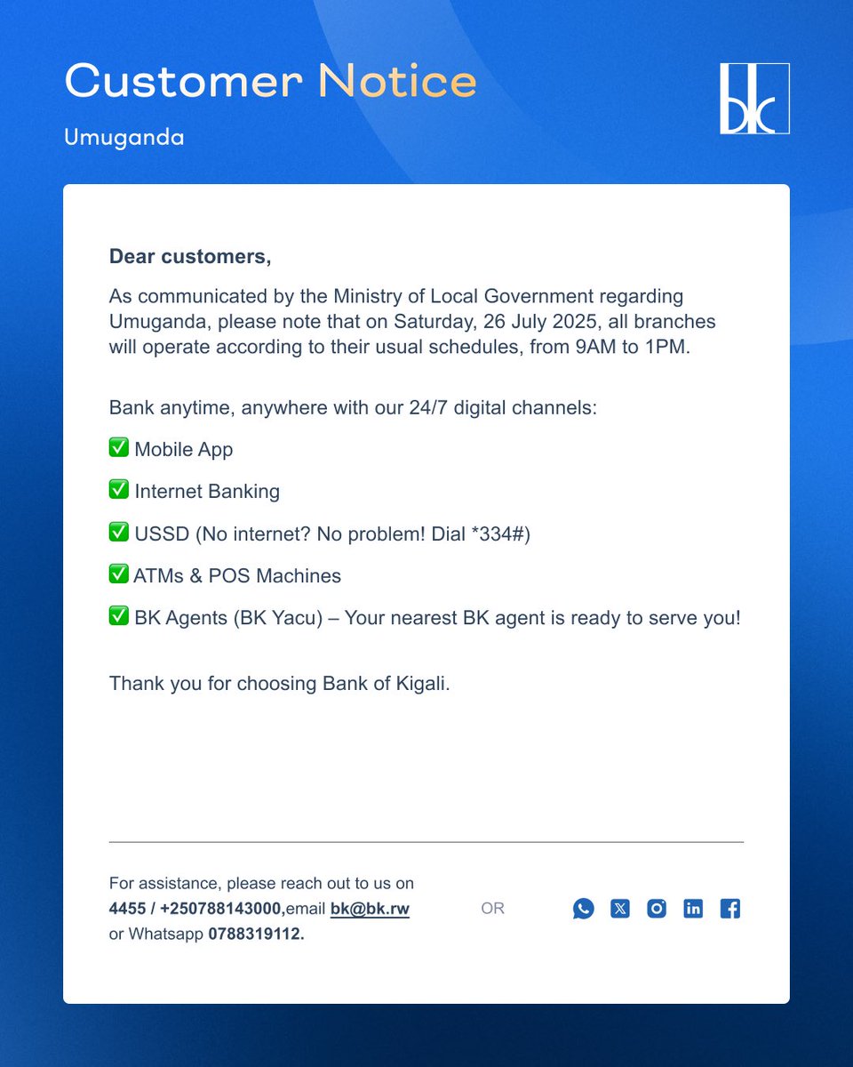 BankofKigali's tweet image. ITANGAZO RIGENEWE ABAKILIYA - NOTICE TO CUSTOMERS - AVIS AUX CLIENTS