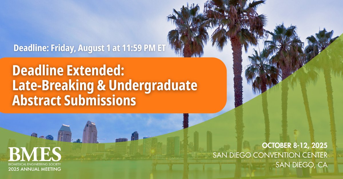 BMESociety's tweet image. Deadline extended!
Submit by Aug 1 🧬
🎓 Undergrad &amp;amp; Late-Breaking Abstracts
📍 Present at #BMES2025
🔗 hubs.la/Q03yWwm10