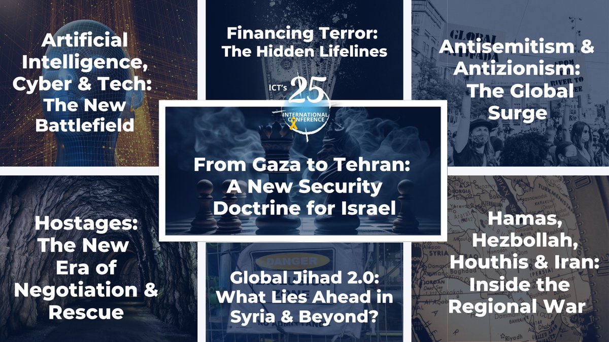 ICT_org's tweet image. #ICT25 Shabtai Shavit World Summit on #CounterTerrorism (Sept 15–18) will dive into the core themes shaping today’s global security challenges.

Join 130+ experts as we explore “The Age of #Radical Uncertainty.”

🎟️Early Bird: ICTSOCIAL25 (till July 31)
🔗wkf.ms/3EfSD4C