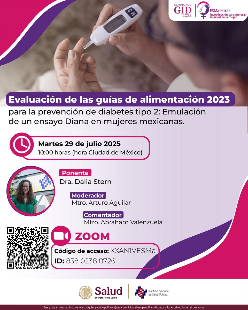 inspmx's tweet image. #Seminario GID ESMaestras “Evaluación de las guías de alimentación 2023 para la prevención de diabetes tipo 2: Emulación de un ensayo Diana en mujeres mexicanas”
📆 29 de julio
🕙 10:00 horas
ℹ️ Más información: insp.mx/avisos/seminar…