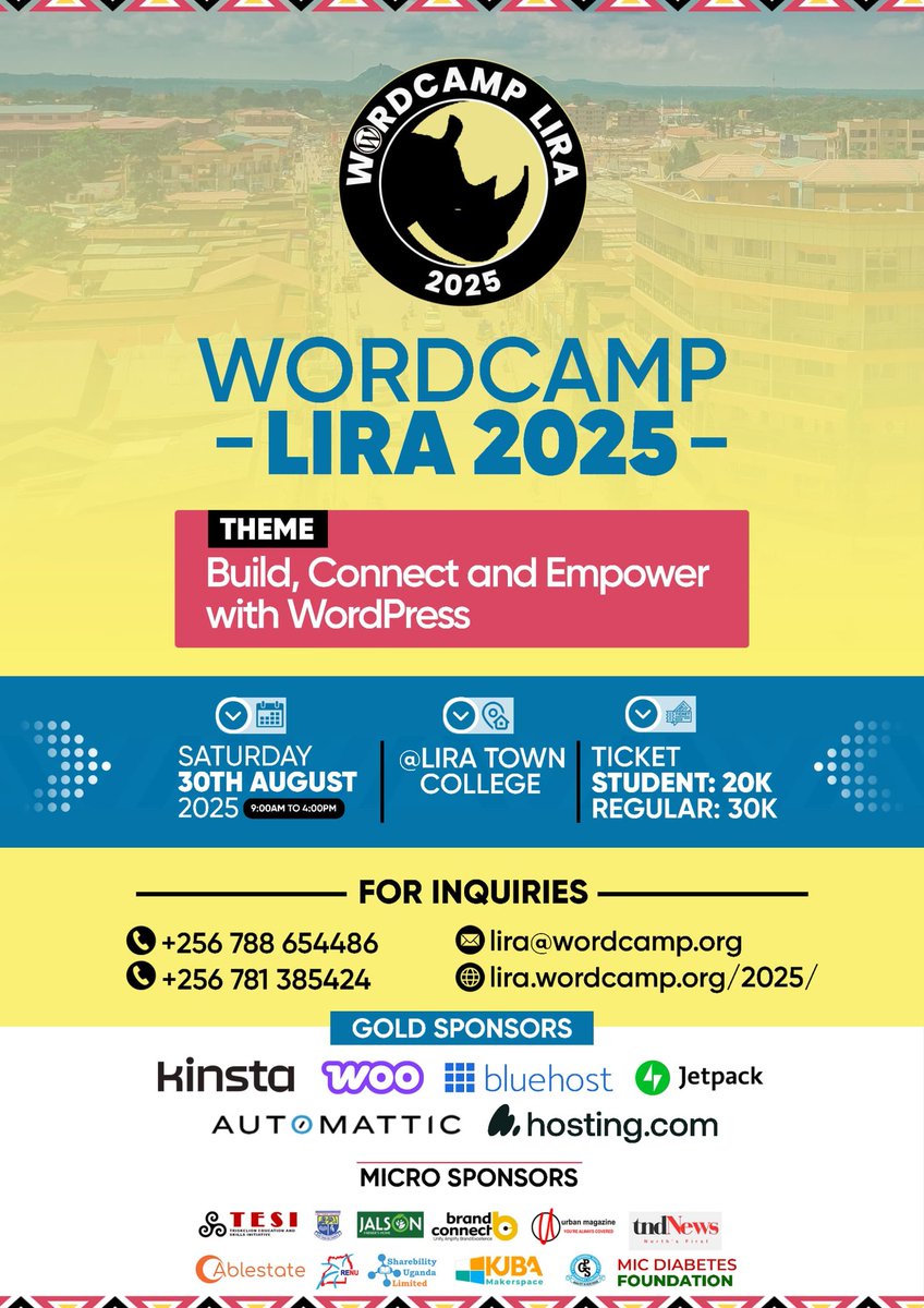It’s Official!

WordCamp Lira 2025 is happening!
📍 Lira Town College
📅 Saturday, 30th August 2025
🕘 9:00AM – 4:00PM
🎟️ Student: UGX 20K | Regular: UGX 30K
💡Theme: Build, Connect and Empower with WordPress
Visit 👉 lira.wordcamp.org/2025
