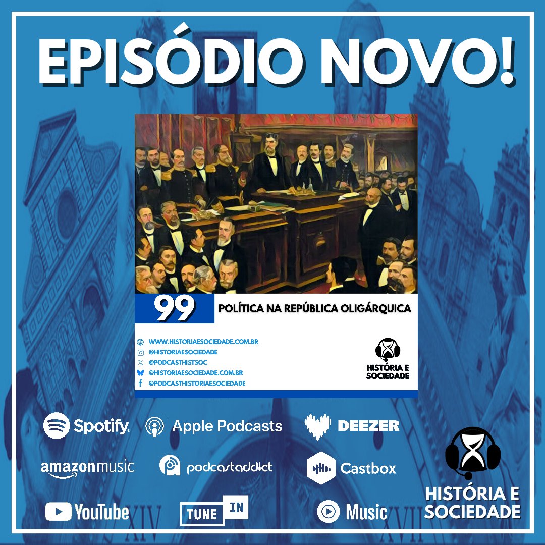 Saiu um episódio novo! Nele, os historiadores Sérgio Amaral e Lewy Mota falam sobre a política no Brasil durante a República Oligárquica. Vem conferir que tá muito bom!

Escolha por onde ouvir em: historiaesociedade.com.br/links

Ou escute pelo Spotify em: open.spotify.com/episode/4aHtZT…