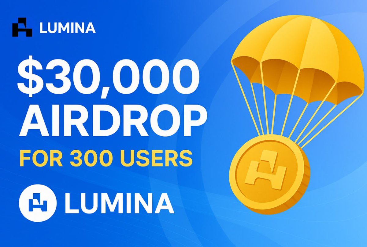 Lumina (@lumina_p) on Twitter photo π#LUMINA $30000 Airdrop is now live!
To support our early community, we will be distributing $100 worth of LUMINA tokens to 300 lucky participants.
π° Total rewards: $30000
π Winners: 300 users Γ $100 each
How to participate:
1οΈβ£ Follow <a href="/lumina_p/">Lumina</a>
2οΈβ£ Like + Retweet this tweet
3οΈβ£ π#LUMINA $30000 Airdrop is now live!
To support our early community, we will be distributing $100 worth of LUMINA tokens to 300 lucky participants.
π° Total rewards: $30000
π Winners: 300 users Γ $100 each
How to participate:
1οΈβ£ Follow <a href="/lumina_p/">Lumina</a>
2οΈβ£ Like + Retweet this tweet
3οΈβ£