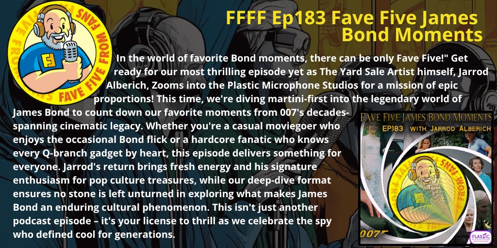 Pcast_ol's tweet image. Fave 5 From Fans @Fave5FromFans @tpc_ol @pcast_ol @ncore_ol
FFFF Ep183 Fave Five James Bond Moments
Podcast about Favorites & why we love them.
#podcast
#PodernFamily
#FFFFF
pod.link/1494494903
linktree linktr.ee/HulkBoy
web favefivefromfans.com