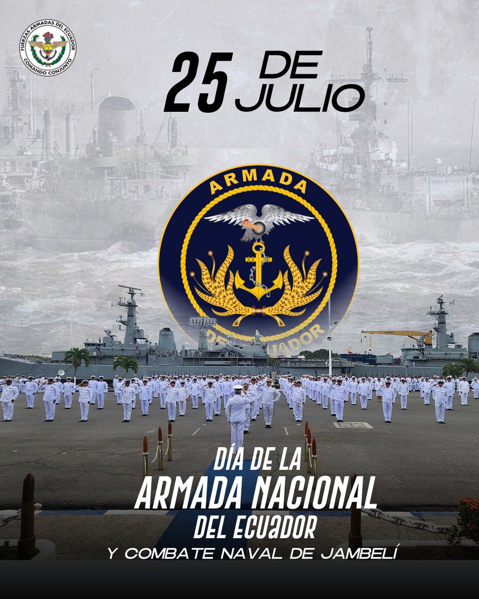 FFAAECUADOR's tweet image. Las Fuerzas Armadas del Ecuador saludan a quienes integran la Armada del Ecuador, en conmemoración del Día de las Glorias Navales y la gesta heroica del Combate de Jambelí.
En esta fecha histórica, exaltamos el valor, la disciplina y la entrega de nuestros marinos, que reflejan…