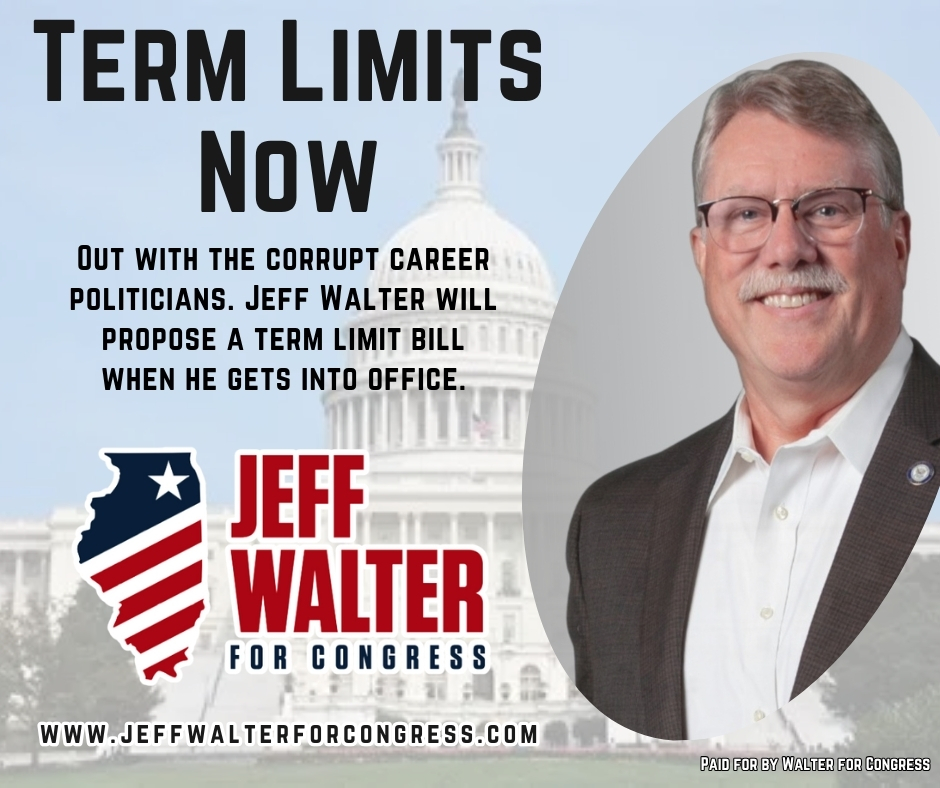 JeffWalterIL's tweet image. Jeff Walter supports term limits because career politicians aren’t getting the job done, and he will introduce legislation in Congress to make them a reality. It’s time for fresh ideas and real accountability in Washington D.C. Visit jeffwalterforcongress.com. #twill #IL11🇺🇸