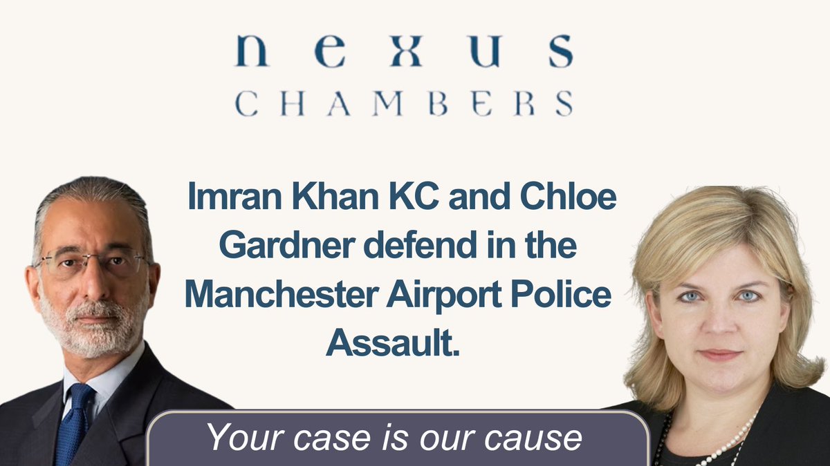 🔷 Imran Khan KC &amp; Chloe Gardner, instructed by Imran Khan &amp; Partners, defend in a high-profile Manchester Airport, police assault trial at Liverpool Crown Court.

Nationally reported case.

🔗 nexuschambers.com/insights/imran…