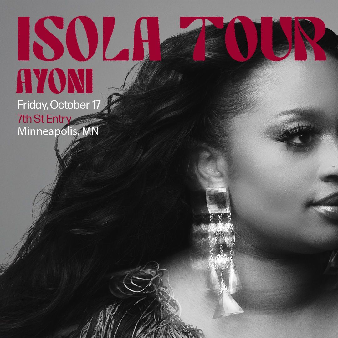 FirstAvenue's tweet image. Just Announced: Ayoni in the 7th St Entry on Friday, October 17.
Tickets on sale now → firstavenue.me/4lOJ65g