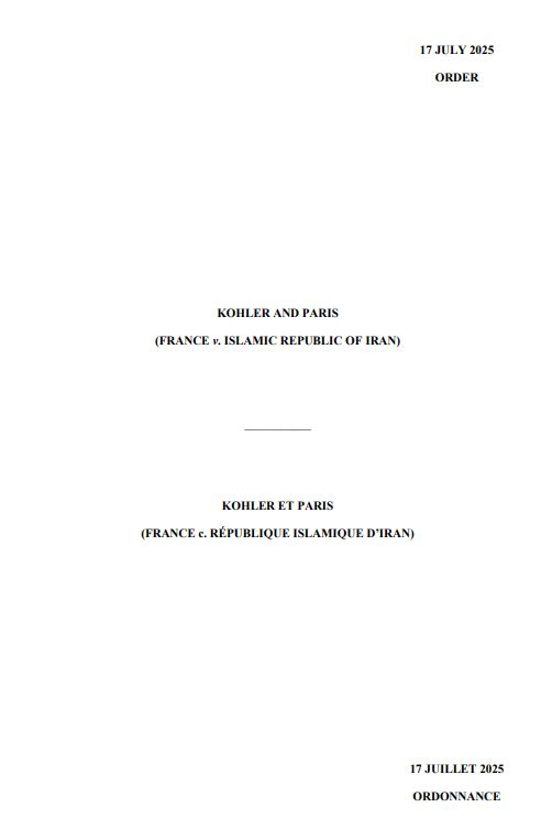 NEWS: By an Order dated 17 July 2025, the #ICJ fixed 2 December 2025 and 17 April 2026 as the respective time-limits for the filing of the Memorial of #France and the Counter-Memorial of #Iran in case France v. Islamic Republic of Iran.

go.icj-cij.org/4lLNq52