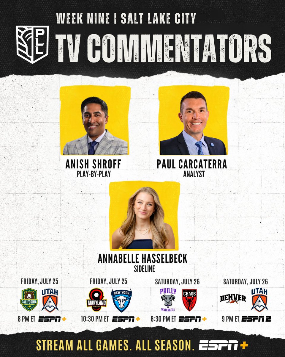 ESPN PR (@espnpr) on Twitter photo Starting Friday, ESPN presents Week Nine of <a href="/PremierLacrosse/">Premier Lacrosse League</a> action
๐ Salt Lake City
๐๏ธ <a href="/ShroffPxP/">Anish Shroff</a>, <a href="/paulcarcaterra/">Paul Carcaterra</a>, Annabelle Hasselbeck
๐บ ESPN2, ESPN+
Stream every game, all season on ESPN+: bit.ly/4kAhDDk Starting Friday, ESPN presents Week Nine of <a href="/PremierLacrosse/">Premier Lacrosse League</a> action
๐ Salt Lake City
๐๏ธ <a href="/ShroffPxP/">Anish Shroff</a>, <a href="/paulcarcaterra/">Paul Carcaterra</a>, Annabelle Hasselbeck
๐บ ESPN2, ESPN+
Stream every game, all season on ESPN+: bit.ly/4kAhDDk