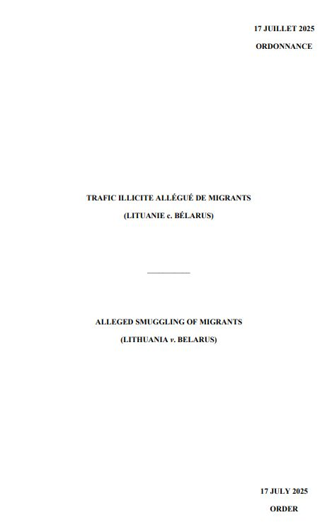 NEWS: By an Order of 17 July 2025, the #ICJ fixed 19 January 2026 and 20 July 2026 as the respective time-limits for the filing of the Memorial of #Belarus and the Counter-Memorial of #Lithuania in the case Lithuania v. Belarus go.icj-cij.org/4lLsOdf