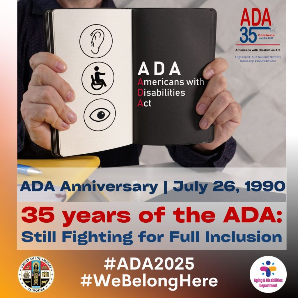 🎉 Tomorrow, 7/26 #LACountyAD will celebrate the 35th Anniversary of the Americans with Disabilities Act—a landmark civil rights law advancing equity for people with disabilities.

How are you celebrating #ADA35?

Join the movement: adaanniversary.org
#InclusionMatters