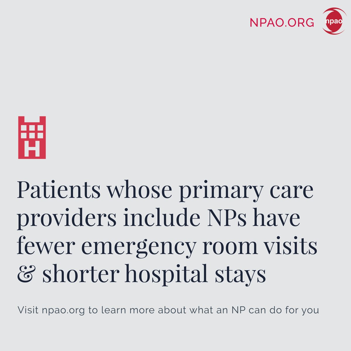 #NPfacts

Patients whose primary care providers include Nurse Practitioners (NPs) have fewer emergency room visits and shorter hospital stays. 

Visit npao.org to learn more about what an NP can do for you