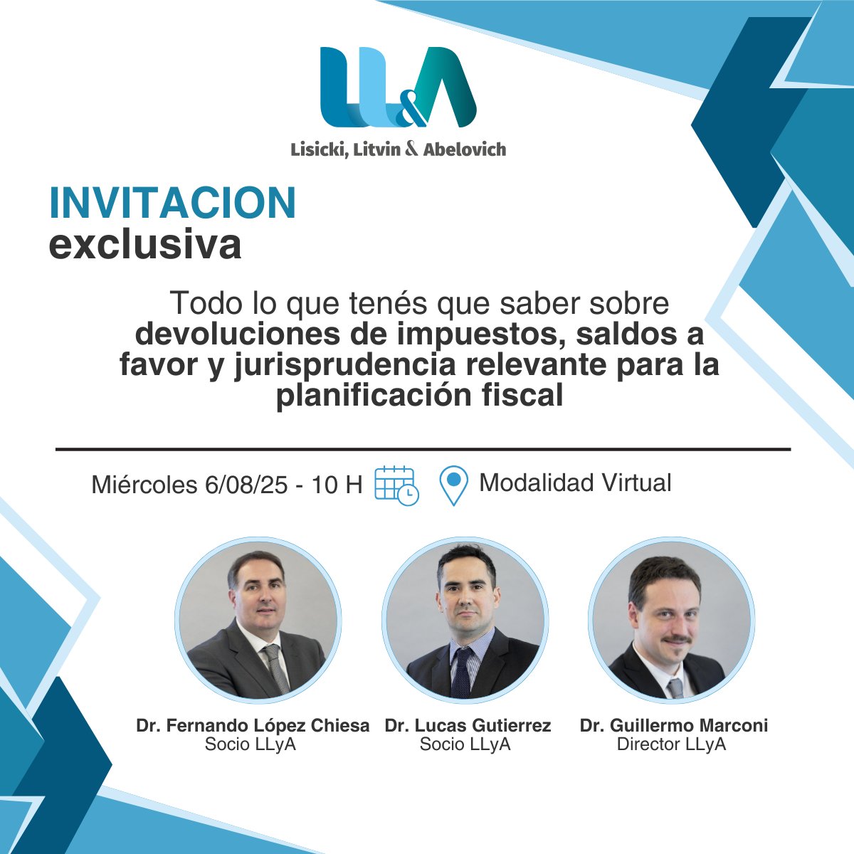 📢 ¡Nuevo webinar de Lisicki, Litvin &amp; Abelovich!
Devoluciones de impuestos y saldos a favor: claves para recuperar lo que es tuyo 💰

🗓️ Mié 6/8 | 10 h
🧑‍⚖️ Disertan: <a href="/lopezchiesa/">Fernando López Chiesa</a> <a href="/lugutierrez_ll/">Lucas Gutierrez</a> <a href="/GuilleMarconiLL/">Guillermo Marconi</a>
✍️ Inscribite f.mtr.cool/egocnauead

¡No te lo pierdas!