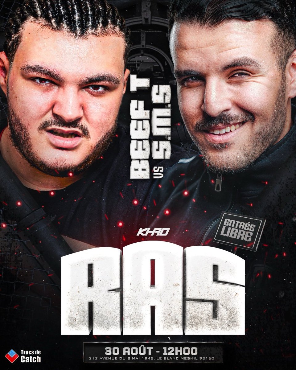 CatchenFranco's tweet image. Khao Wrestling a annoncé un nouveau match pour leur show RAS qui aura lieu le 30 août au Blanc Mesnil dans le 93.
Beef T affrontera SMS.
Le show est sold out