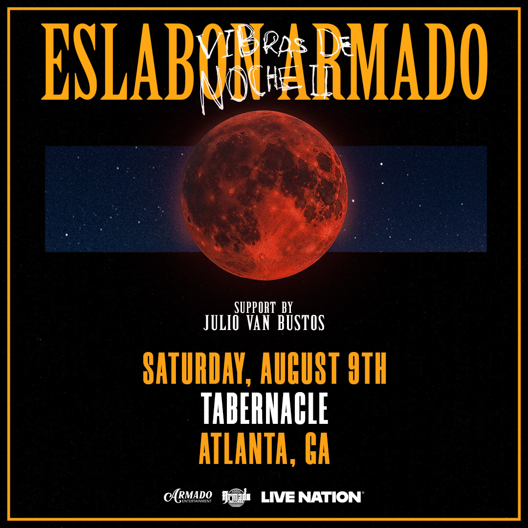 TabernacleATL's tweet image. ¡ACTUALIZACIÓN DE APOYO! Julio Van Bustos se unirá a Eslabón Armado en el Tabernacle el 9 de agosto!
Comprar boletos: bit.ly/3IEWpGP 🎫
