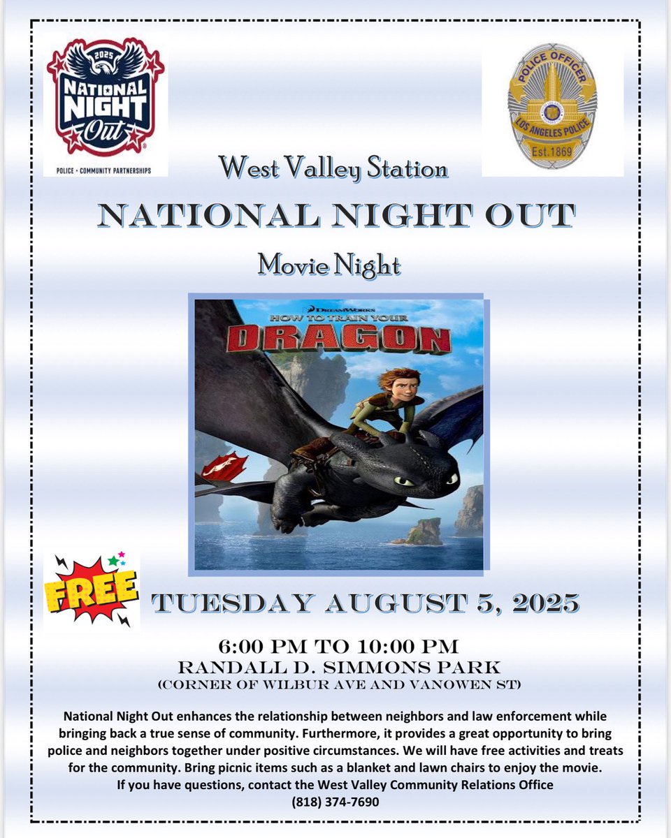 Come out and enjoy a fun evening with filled with free activities, treats, and a movie in the park! Bring a blanket or lawn chairs and hang out with us under the stars. Let’s build stronger partnerships and enjoy some good company.📍 Hosted by LAPD West Valley