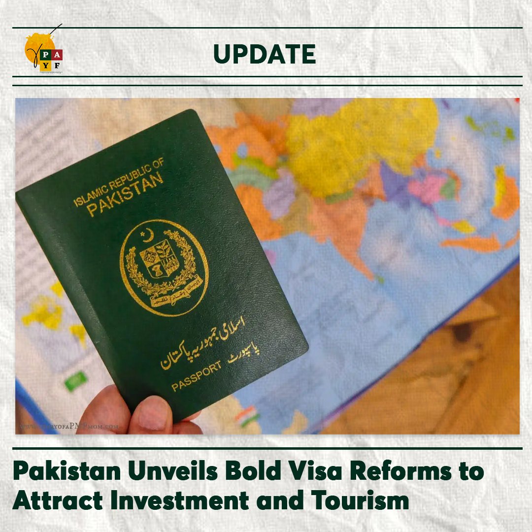 payf_official's tweet image. PAYF Update | Pakistan Unveils Bold Visa Reforms to Attract Investment and Tourism
In a major policy shift, Pakistan has rolled out sweeping visa reforms aimed at boosting global investment, attracting tourists, and promoting international engagement.
Under the new liberalized…