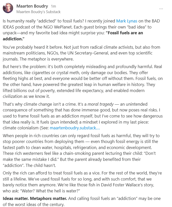 I recently joined <a href="/mark_lynas/">Mark Lynas</a> on the BAD IDEAS podcast <a href="/weplanetint/">WePlanet</a>. Each guest brings their own favorite “bad idea” to unpack—and mine might surprise you: “Fossil fuels are an addiction.” It sounds reasonable, but it’s both misleading &amp; profoundly harmful.youtube.com/watch?v=LFWREE…