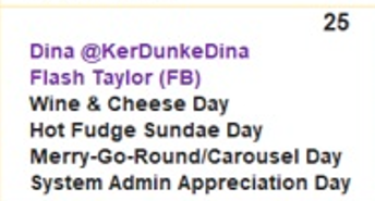 TourGuideTed's tweet image. What's today?
Happy birthday Dina @kerDunkeDina & Flash Taylor (FB) 🎂
Grab your nearest System Admin 🤓and let's head for the Carousel/Merry-Go-Round🎠. AFTER which we'll have Wine🍷, Cheese🧀 and a Hot Fudge Sundae.🍨 Sounds perfect!